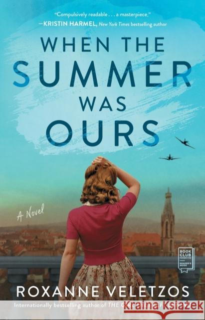 When the Summer Was Ours Veletzos, Roxanne 9781982152130 Washington Square Press - książka