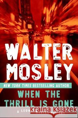 When the Thrill Is Gone Walter Mosley 9780451235657 New American Library - książka