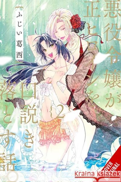 When the Villainess Seduces the Main Heroine, Vol. 2 Kasai Fujii 9798855406948 Little, Brown & Company - książka