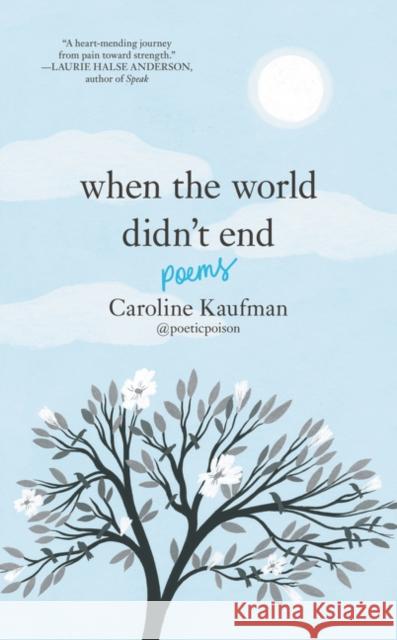 When the World Didn’t End: Poems  9780062910387 HarperCollins - książka