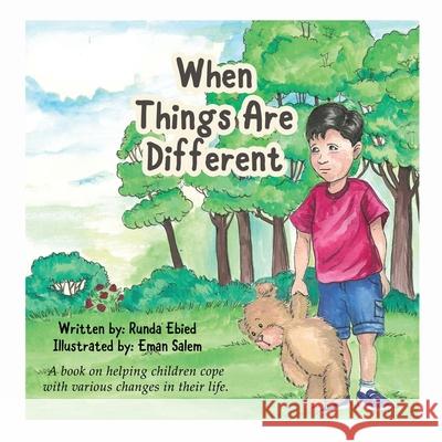 When Things Are Different Runda Ebied 9781777303709 Runda Ebied - książka