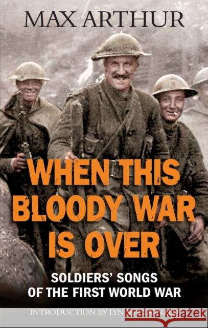 When This Bloody War Is Over Arthur, Max 9780749923549  - książka