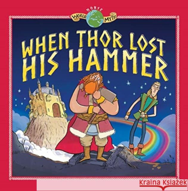 When Thor Lost his Hammer Tom Knight 9781913060282 Faros Books - książka