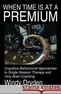 When Time is at a Primium Dryden Windy 9781910301357 AESOP Publications - książka