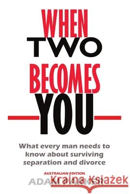 When Two Becomes You Adam Parker 9780645052459 Adam Parker - książka