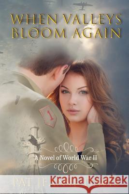 When Valleys Bloom Again Pat Jeanne Davis 9781948888912 Elk Lake Publishing, Inc. - książka