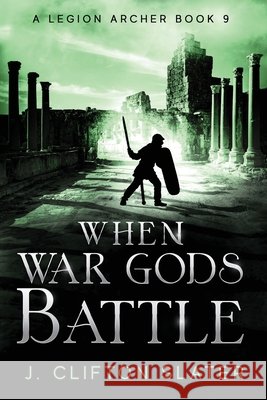 When War Gods Battle Hollis Jones, J Clifton Slater 9798332497667 Independently Published - książka