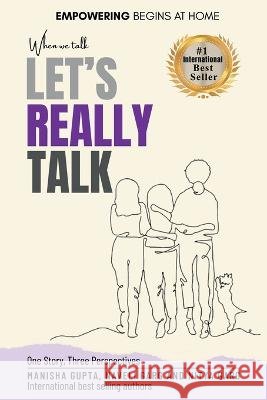 When We Talk, Let's Really Talk Manisha Gupta Naveli Garg Nitya Garg 9798986743400 Manisha Gupta - książka