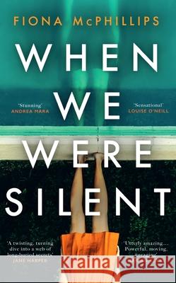 When We Were Silent Fiona McPhillips 9781787637375 Transworld Publishers Ltd - książka