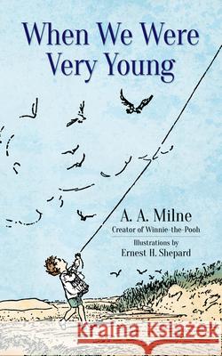 When We Were Very Young A. A. Milne Ernest H. Shepard 9780486838526 Dover Publications - książka