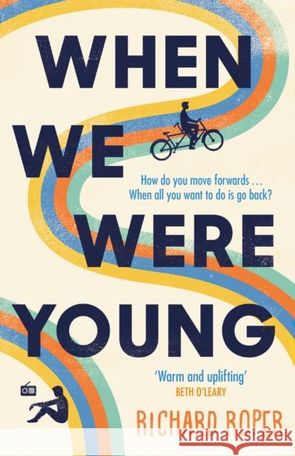 When We Were Young Richard Roper 9781409185666 Orion Publishing Co - książka