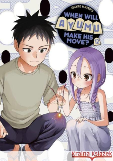 When Will Ayumu Make His Move? 12 Soichiro Yamamoto 9781646517404 Kodansha America, Inc - książka