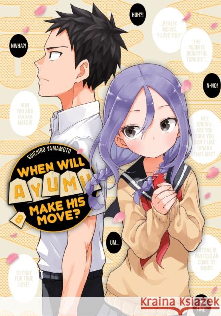 When Will Ayumu Make His Move? 8 Soichiro Yamamoto 9781646515325 Kodansha America, Inc - książka