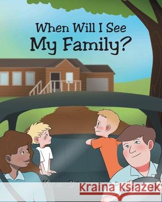 When Will I See My Family? Kim Stafford 9781098054236 Christian Faith - książka