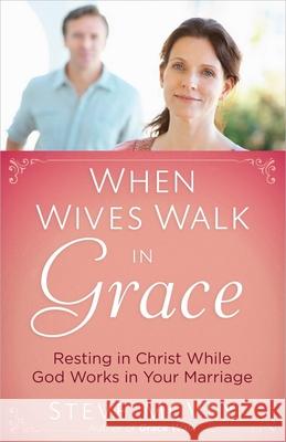 When Wives Walk in Grace Steve McVey 9780736952354 Harvest House Publishers - książka