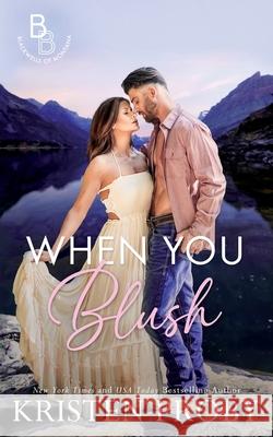 When You Blush Proby 9781633501980 Ampersand Publishing, Inc. - książka