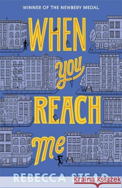 When You Reach Me Rebecca Stead 9781783449637 Andersen Press Ltd - książka