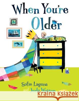 When You\'re Older Sofie Laguna Judy Watson 9781760291341 A & U Children - książka