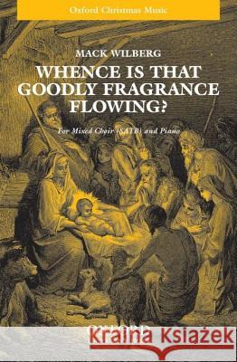 Whence is that goodly fragrance flowing?  9780193864320 Oxford University Press - książka