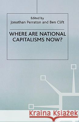 Where Are National Capitalisms Now? Perraton, J. 9780333928943  - książka