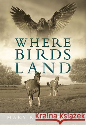 Where Birds Land Mary Ruth Barnes 9781952397509 White Dog Press - książka