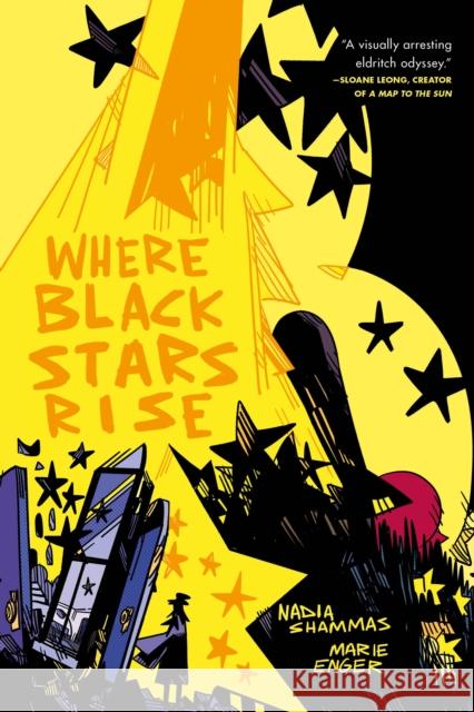 Where Black Stars Rise Nadia Shammas Marie Enger 9781250750174 Tor Nightfire - książka
