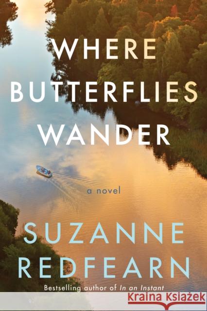 Where Butterflies Wander: A Novel Suzanne Redfearn 9781662514593 Amazon Publishing - książka