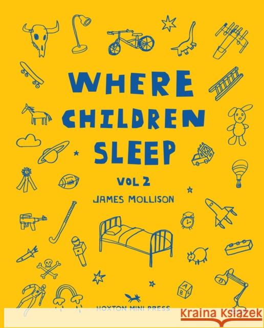 Where Children Sleep Vol. 2 James Mollison 9781914314445 Hoxton Mini Press - książka