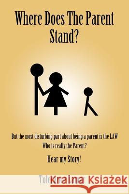 Where Does the Parent Stand? Tolerance Lamar 9781475980868 iUniverse - książka