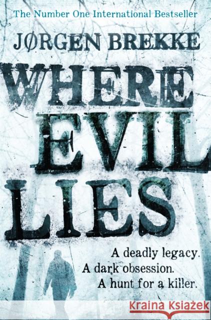 Where Evil Lies Jorgen Brekke 9781447218319 PAN - książka