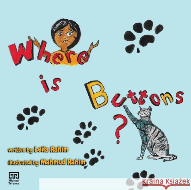 Where is Buttons? Leila Rahim Mahmud Rahim 9781913653941 Michael Terence Publishing - książka