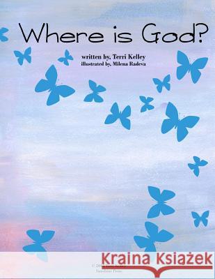 Where is God? Radeva, Milena 9781492324270 Createspace - książka