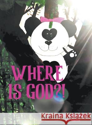 Where Is God? June Valentine 9781647493349 Go to Publish - książka