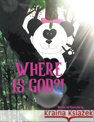 Where Is God? June Valentine 9781647493356 Go to Publish - książka