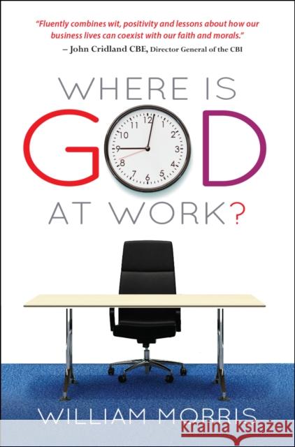 Where Is God at Work? William Morris 9780857216281 SPCK Publishing - książka