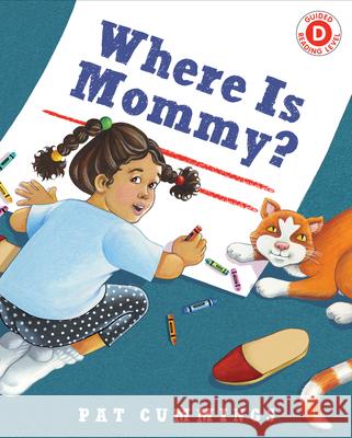 Where Is Mommy? Pat Cummings 9780823439355 Holiday House Inc - książka