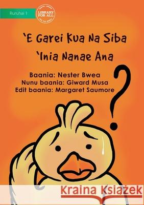 Where Is My Mother? - E Garei kua na siba'iniai Nanae Ana Nester Bwea Giward Musa 9781922721112 Library for All - książka