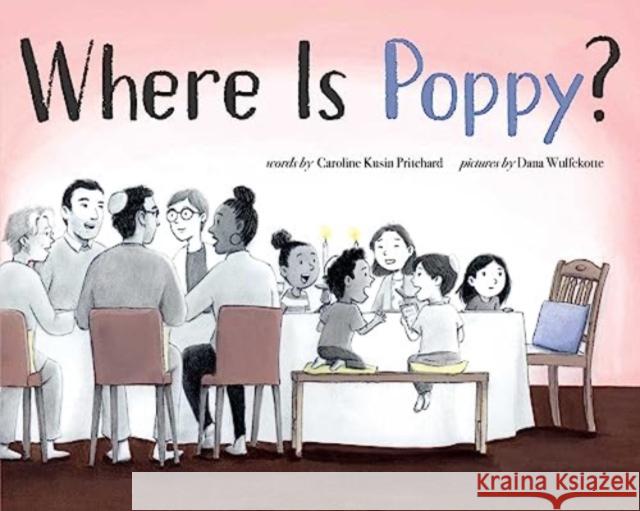 Where Is Poppy? Caroline Kusin Pritchard 9781534489196 Simon & Schuster - książka