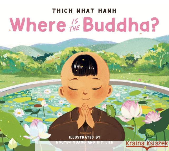 Where Is the Buddha? Thich Nha Nguyen Quang Kim Lien 9781952692055 Parallax Press - książka