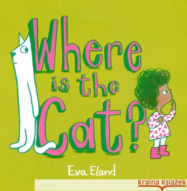 Where Is the Cat? Eva Eland 9780593754580 Penguin Workshop - książka