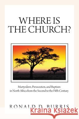 Where Is the Church? Ronald D. Burris 9781608998081 Resource Publications (OR) - książka