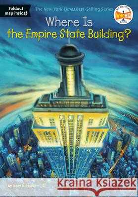 Where Is the Empire State Building? Janet Pascal Daniel Colon David Groff 9780448484266 Grosset & Dunlap - książka