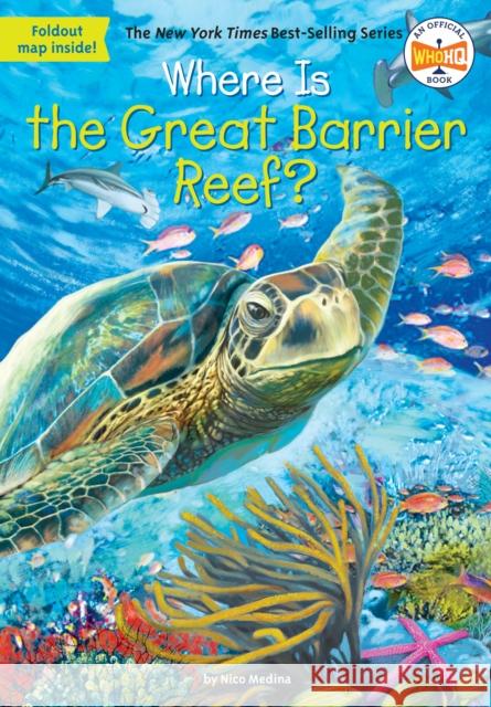 Where Is the Great Barrier Reef? Nico Medina 9780448486994 Grosset & Dunlap - książka