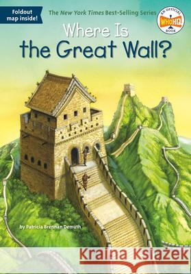 Where Is the Great Wall? Patricia Brennan Demuth David Groff 9780448483580 Grosset & Dunlap - książka