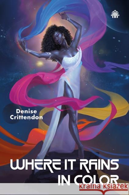 Where it Rains in Color Denise Crittendon 9781915202123 Watkins Media Limited - książka