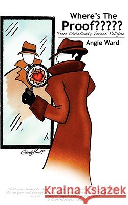 Where's The Proof? Angie Ward 9781606470657 Xulon Press - książka