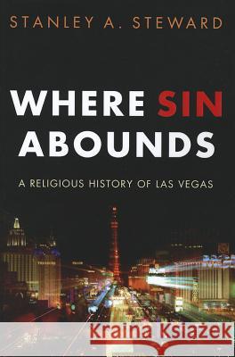 Where Sin Abounds Stanley A. Steward 9781610970174 Wipf & Stock Publishers - książka