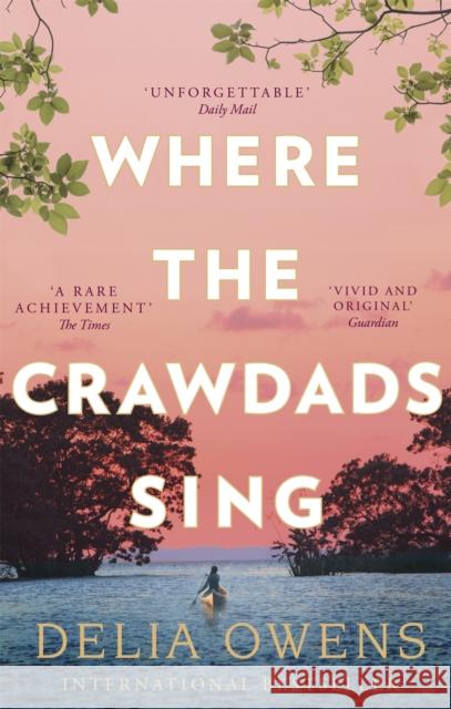 Where the Crawdads Sing Owens Delia 9781472154668 Little, Brown Book Group - książka