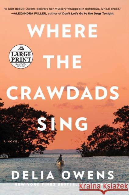 Where the Crawdads Sing Delia Owens 9781984827616 Random House Large Print Publishing - książka