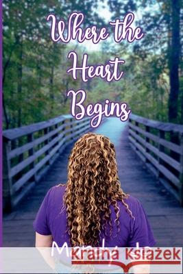 Where the Heart Begins Mandy Jo 9781257375509 Lulu.com - książka